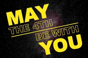 Star Wars Day May the 4th